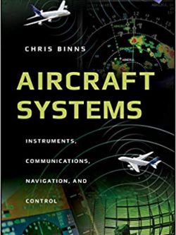 Aircraft Systems: Instruments, Communications, Navigation, and Control – PDF