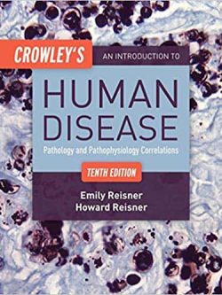Crowley’s An Introduction to Human Disease (10th Edition) – PDF
