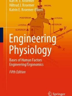 Engineering Physiology: Bases of Human Factors Engineering/ Ergonomics (5th Edition) – PDF