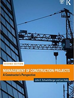 Management of Construction Projects: A Constructor’s Perspective (2nd Edition) – PDF