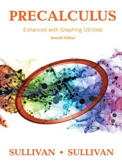 Precalculus Enhanced with Graphing Utilities (7th Edition) – PDF