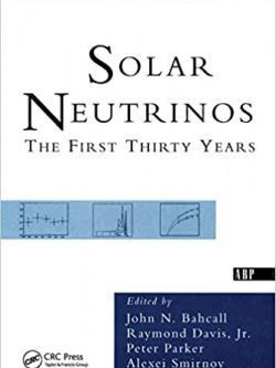 Solar Neutrinos: The First Thirty Years – PDF