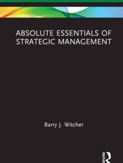 Absolute Essentials of Strategic Management