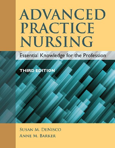 Advanced Practice Nursing: Essential Knowledge for the Profession (3rd Edition)