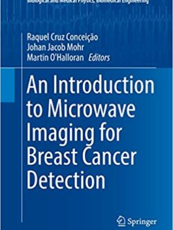 An Introduction to Microwave Imaging for Breast Cancer Detection
