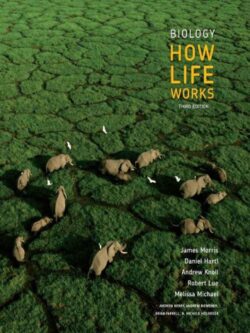 Biology: How Life Works (3rd Edition)