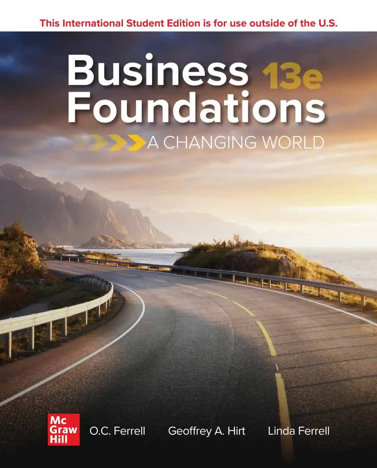 Business Foundations: A Changing World (13th Edition)
