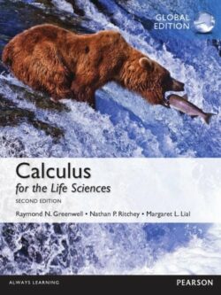 Calculus for the Life Sciences (2nd Global Edition)