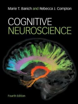 Cognitive Neuroscience (4th Edition)