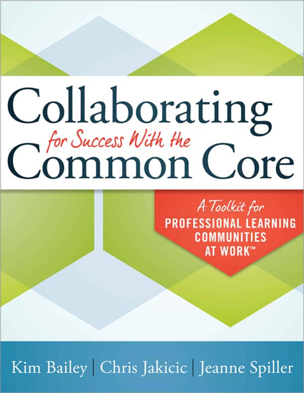Collaborating for Success With the Common Core (2nd Edition)