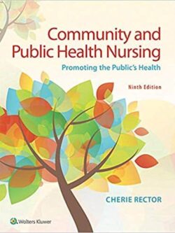 Community & Public Health Nursing: Promoting the Public’s Health (9th Edition)