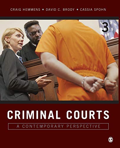 Criminal Courts: A Contemporary Perspective (3rd Edition)