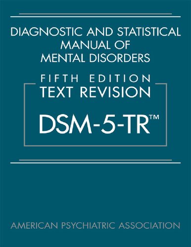 Diagnostic and Statistical Manual of Mental Disorders DSM-5-TR (5th Edition)