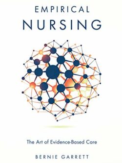 Empirical Nursing: The Art of Evidence-Based Care