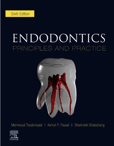 Endodontics: Principles and Practice (6th edition)