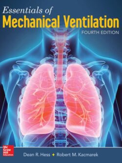 Essentials of Mechanical Ventilation (4th Edition)