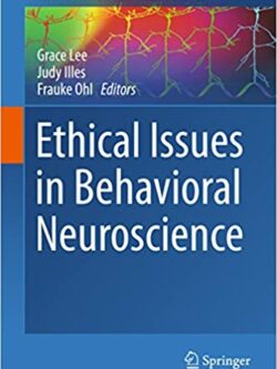 Ethical Issues in Behavioral Neuroscience