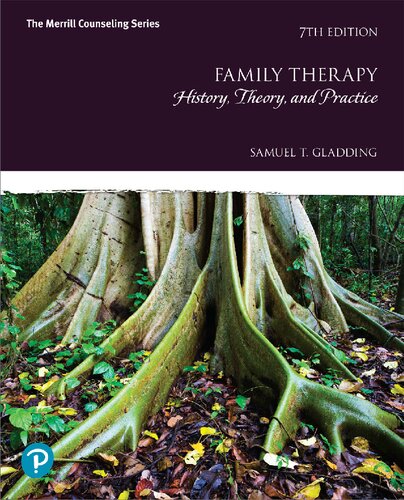 Family Therapy: History, Theory, and Practice (7th Edition)