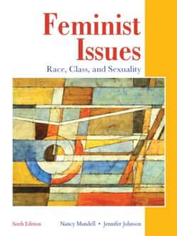 Feminist Issues: Race, Class and Sexuality (6th Canadian Edition)