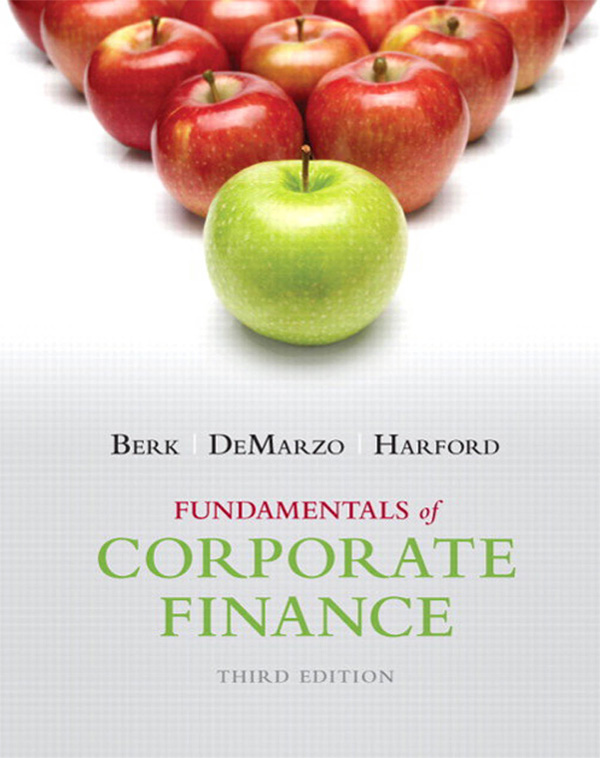Fundamentals of Corporate Finance (3rd Edition) – Berk/DeMarzo/Harford
