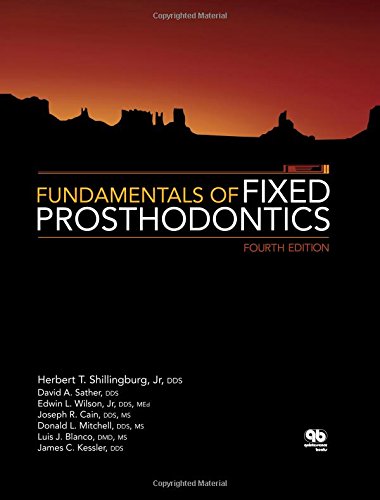 Fundamentals of fixed prosthodontics (4th edition)