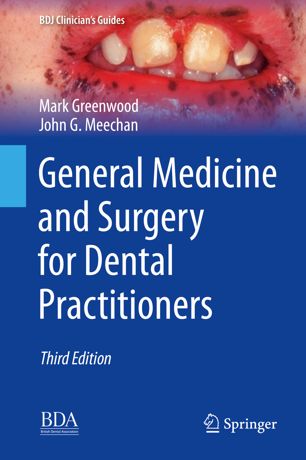 General Medicine and Surgery for Dental Practitioners (3rd edition)
