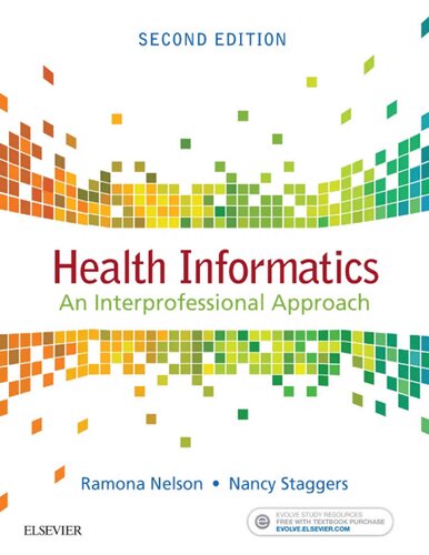 Health Informatics: An Interprofessional Approach (2nd edition)