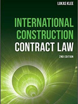 International Construction Contract Law (2nd Edition)