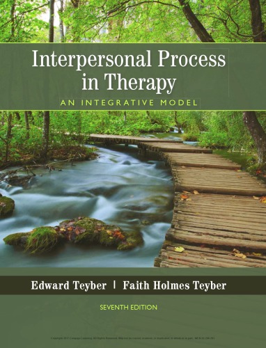 Interpersonal Process in Therapy: An Integrative Model (7th Edition)