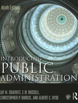 Introducing Public Administration (9th Edition)