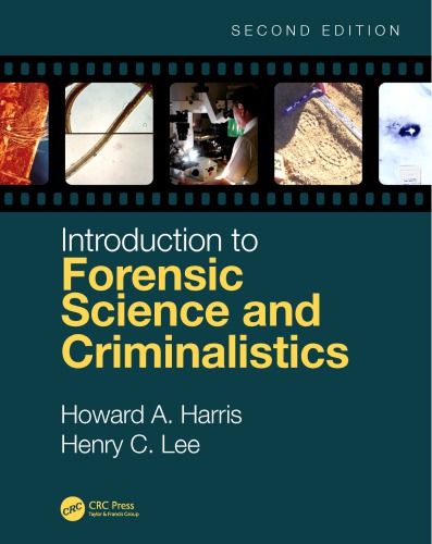 Introduction to Forensic Science and Criminalistics (2nd edition)