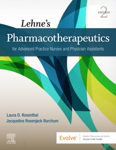 Lehne’s Pharmacotherapeutics for Advanced Practice Nurses and Physician Assistants (2nd Edition)