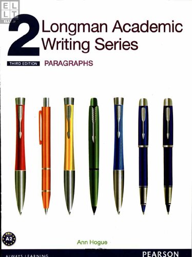 Longman Academic Writing Series 2: Paragraphs, with Essential Online Resources (3rd edition)