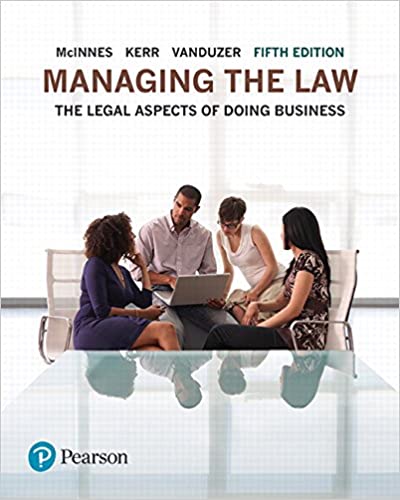Managing the Law: The Legal Aspects of Doing Business (5th Edition)