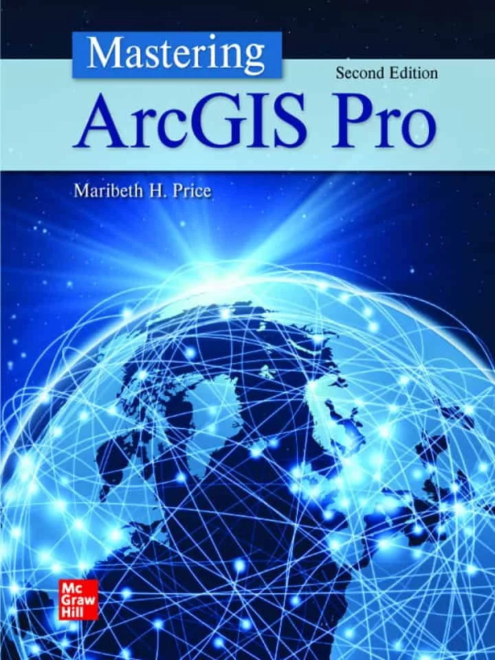Mastering ArcGIS Pro (2nd Edition)