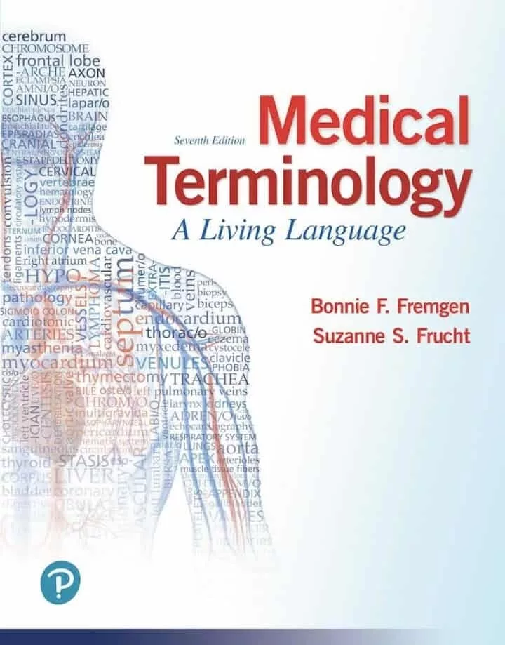 Medical Terminology: A Living Language (7th Edition)