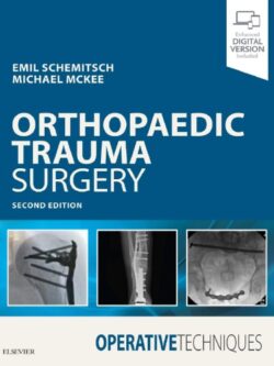 Operative Techniques: Orthopaedic Trauma Surgery (2nd Edition)
