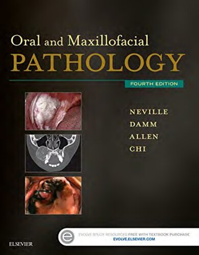 Oral and Maxillofacial Pathology (4th edition)