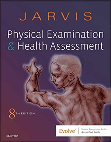 Physical Examination and Health Assessment (8th Edition)
