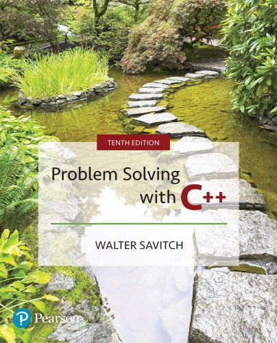 Problem Solving with C++ (10th Edition)