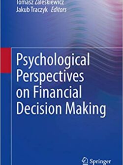 Psychological Perspectives on Financial Decision Making
