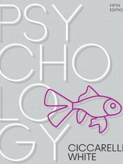 Psychology (5th Edition) By Saundra K. Ciccarelli, J. Noland White