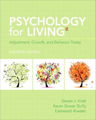 Psychology for living: adjustment, growth, and behavior today (11th Edition)