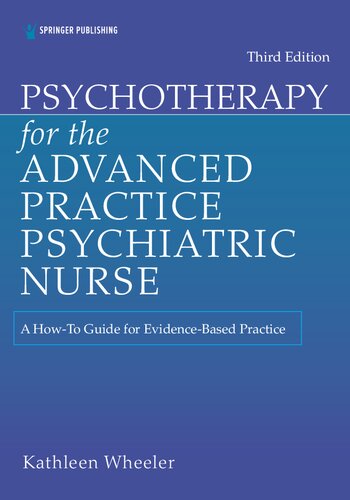 Psychotherapy for the Advanced Practice Psychiatric Nurse (3rd Edition)