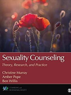 Sexuality Counseling: Theory, Research, and Practice