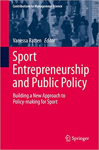 Sport Entrepreneurship and Public Policy 1 Sport Entrepreneurship and Public Policy