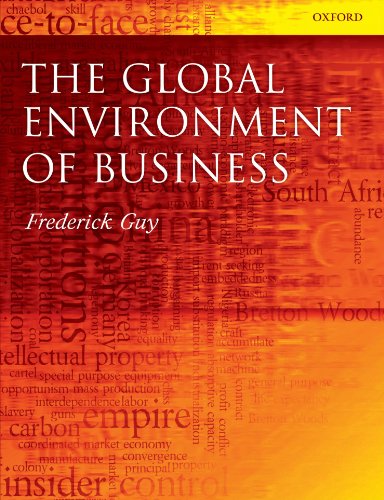 The Global Environment of Business (1st Edition)