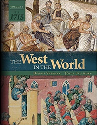 The West in the World: A History of Western Civilization (5th Edition)