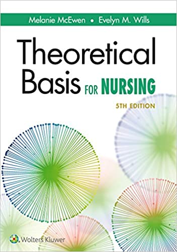 Theoretical basis for nursing (5th Edition)