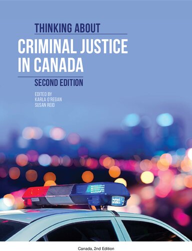 Thinking About Criminal Justice in Canada (2nd Edition)